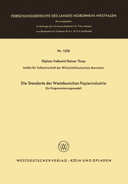 Rainer Thoss - Die Standorte der westdeutschen Papierindustrie, E-bok