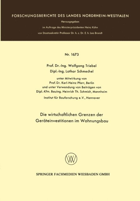 Lothar Schmechel, Wolfgang Triebel - Die wirtschaftlichen Grenzen der Geräteinvestitionen im Wohnungsbau, E-bok