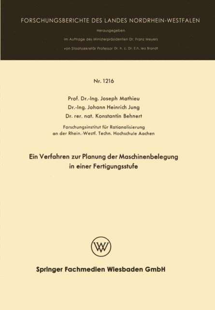 Joseph Mathieu - Ein Verfahren zur Planung der Maschinenbelegung in einer Fertigungsstufe, E-bok