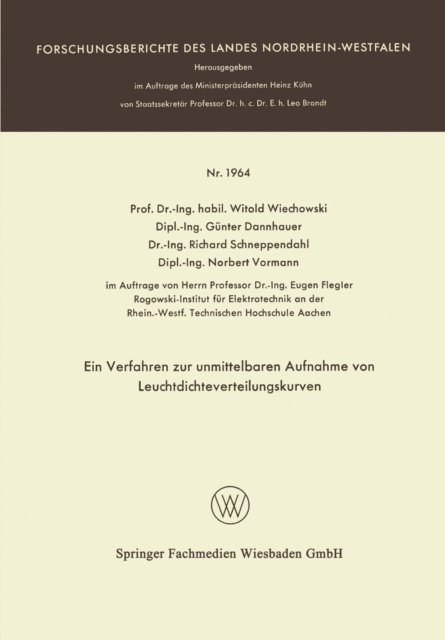 Norbert Vormann, Richard Schneppendahl, Gunter Dannhauer, Witold Wiechowski - Ein Verfahren zur unmittelbaren Aufnahme von Leuchtdichteverteilungskurven, E-bok