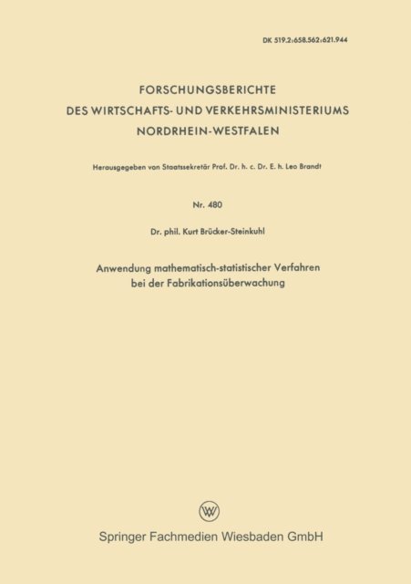 Kurt Brucker-Steinkuhl - Anwendung mathematisch-statistischer Verfahren bei der Fabrikationsüberwachung, E-bok