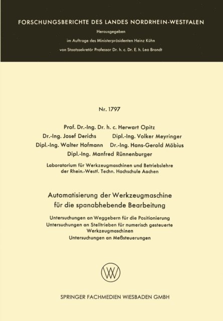 Manfred Runnenburger, Hans-Gerold Mobius, Walter Hofmann, Volker Meyringer, Josef Derichs, Herwart Opitz - Automatisierung der Werkzeugmaschine für die spanabhebende Bearbeitung, E-bok