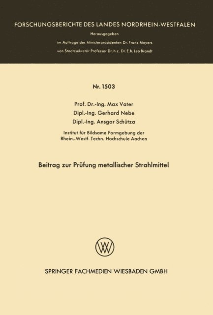Max Vater - Beitrag zur Prüfung metallischer Strahlmittel, E-bok