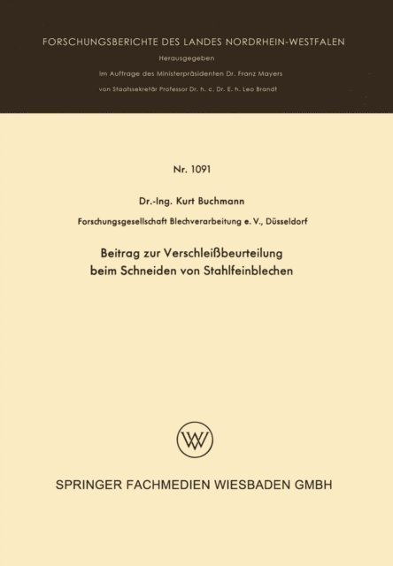 Kurt Buchmann - Beitrag zur Verschleißbeurteilung beim Schneiden von Stahlfeinblechen, E-bok