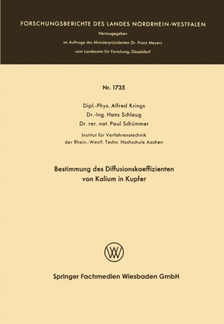 Alfred Krings - Bestimmung des Diffusionskoeffizienten von Kalium in Kupfer, E-bok