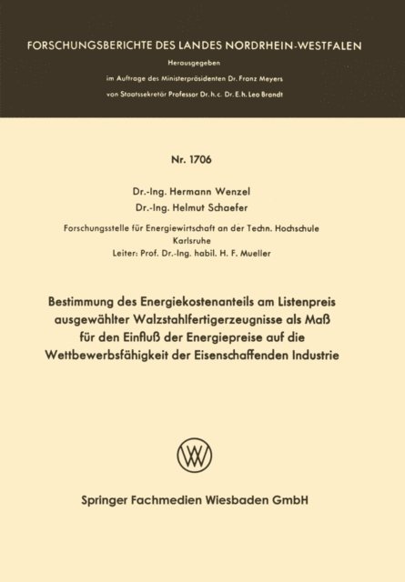 Hermann Wenzel - Bestimmung des Energiekostenanteils am Listenpreis ausgewählter Walzstahlfertigerzeugnisse als Maß für den Einfluß der Energiepreise auf die Wettbewerbsfähigkeit der Eisenschaffenden Industrie, E-bok