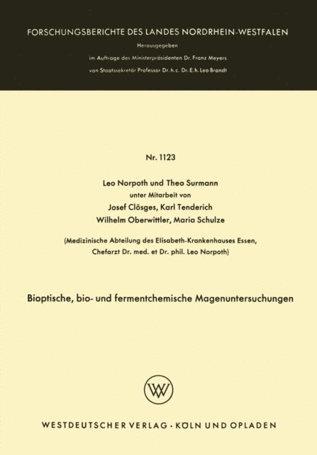 Theo Surmann, Leo Norpoth - Bioptische, bio- und fermentchemische Magenuntersuchungen, E-bok