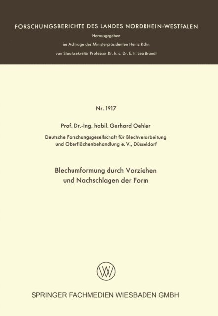 Gerhard Oehler - Blechumformung durch Vorziehen und Nachschlagen der Form, E-bok