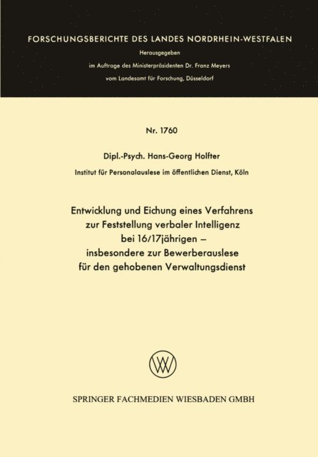 Hans-Georg Holfter - Entwicklung und Eichung eines Verfahrens zur Feststellung verbaler Intelligenz bei 16/17jährigen, E-bok