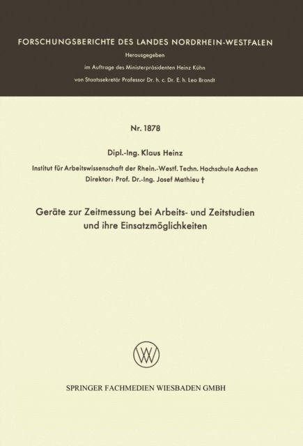 Klaus Heinz - Geräte zur Zeitmessung bei Arbeits- und Zeitstudien und ihre Einsatzmöglichkeiten, E-bok
