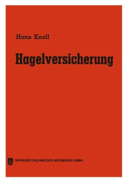 Hans Knoll - Hagelversicherung, E-bok