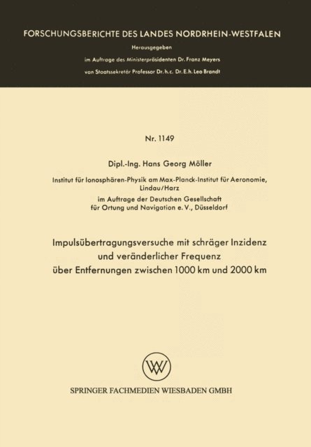 Hans Georg Moller - Impulsübertragungsversuche mit schräger Inzidenz und veränderlicher Frequenz über Entfernungen zwischen 1000 km und 2000 km, E-bok