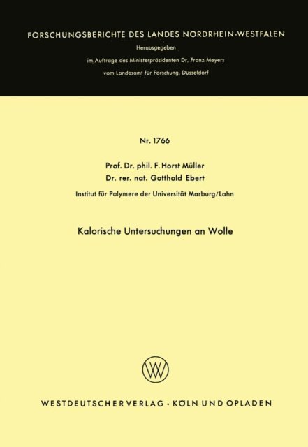 Friedrich Horst Muller - Kalorische Untersuchungen an Wolle, E-bok