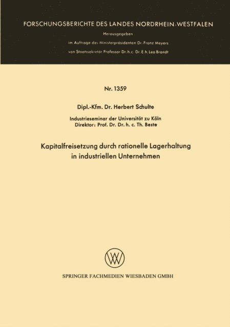 Herbert Schulte - Kapitalfreisetzung durch rationelle Lagerhaltung in industriellen Unternehmen, E-bok