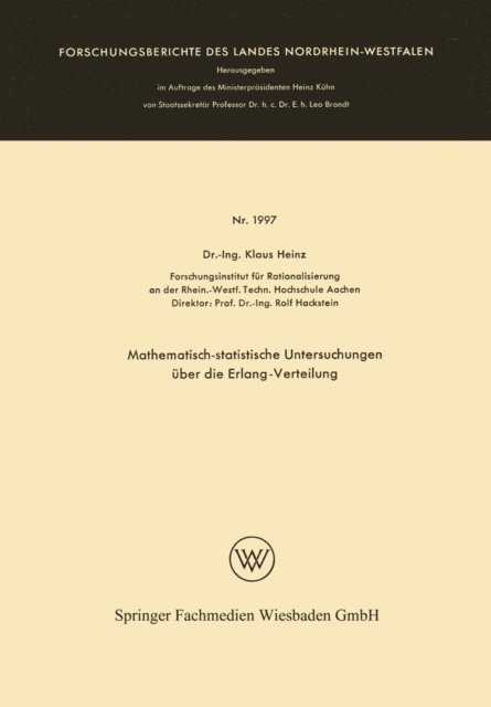 Klaus Heinz - Mathematisch-statistische Untersuchungen über die Erlang-Verteilung, E-bok