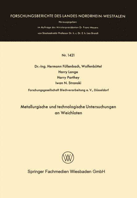 Iwan N. Stranski, Harry Parthey, Harry Lange, Hermann Fullenbach - Metallurgische und technologische Untersuchungen an Weichloten, E-bok