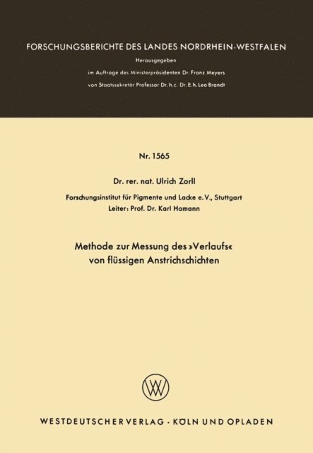 Ulrich Zorll - Methode zur Messung des »Verlaufs« von flüssigen Anstrichschichten, E-bok