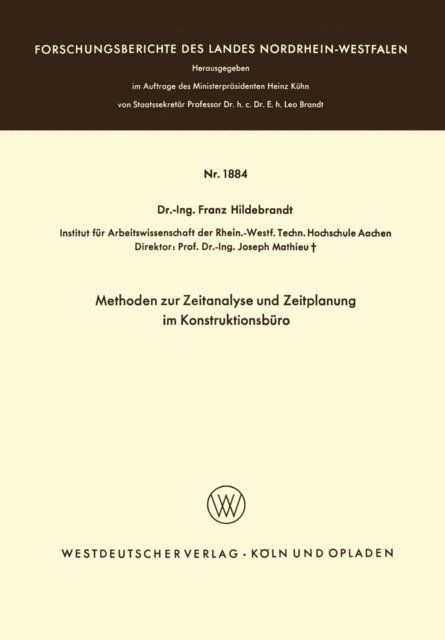 Franz Hildebrandt - Methoden zur Zeitanalyse und Zeitplanung im Konstruktionsbüro, E-bok