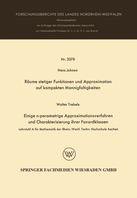 Hans Johnen - Räume stetiger Funktionen und Approximation auf kompakten Mannigfaltigkeiten, E-bok
