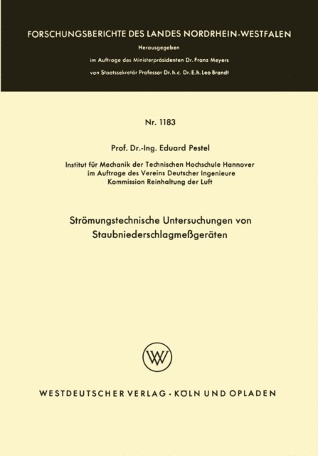 Eduard Pestel - Strömungstechnische Untersuchungen von Staubniederschlagsmeßgeräten, E-bok