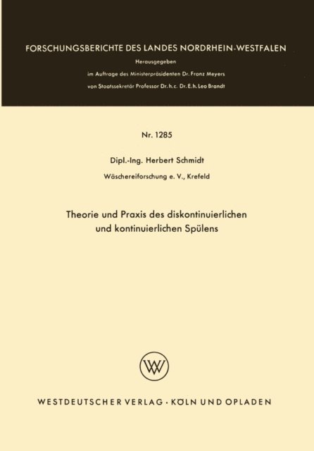 Herbert Schmidt - Theorie und Praxis des diskontinuierlichen und kontinuierlichen Spülens, E-bok