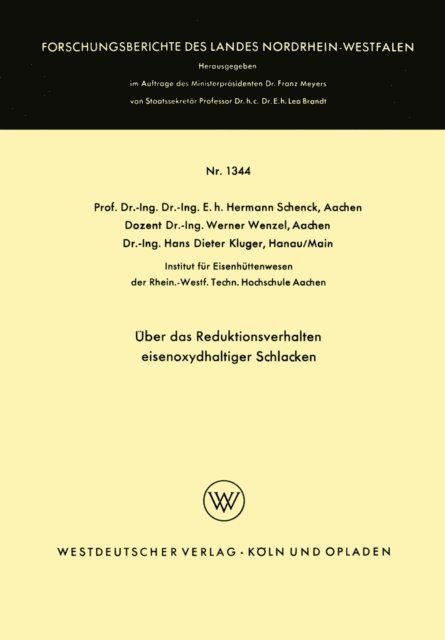 Hermann Schenck - Über das Reduktionsverhalten eisenoxydhaltiger Schlacken, E-bok