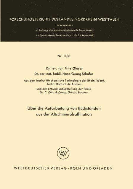Fritz Glaser - Über die Aufarbeitung von Rückständen aus der Altschmierölraffination, E-bok