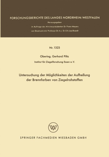 Gerhard Piltz - Untersuchung der Möglichkeiten der Aufhellung der Brennfarben von Ziegelrohstoffen, E-bok