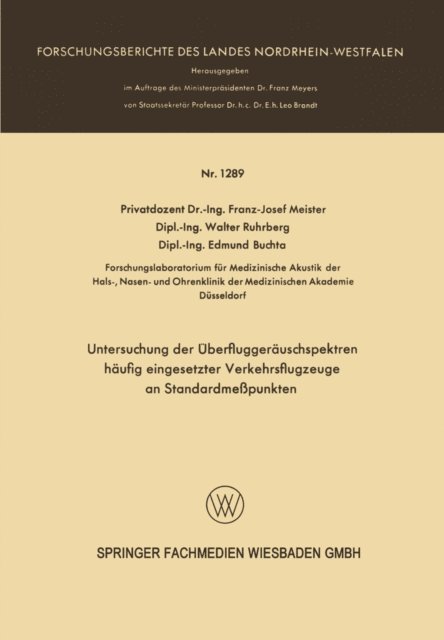 Franz Josef Meister - Untersuchung der Überfluggeräuschspektren häufig eingesetzter Verkehrsflugzeuge an Standardmeßpunkten, E-bok