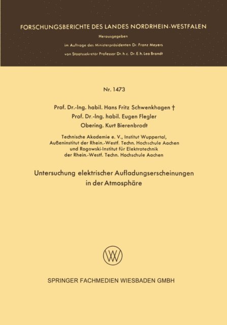 Hans Fritz Schwenkhagen - Untersuchung elektrischer Aufladungserscheinungen in der Atmosphäre, E-bok