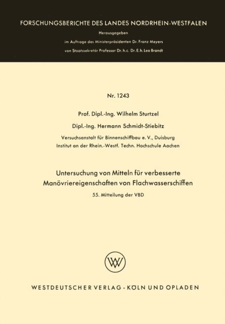 Wilhelm Sturtzel - Untersuchung von Mitteln für verbesserte Manövriereigenschaften von Flachwasserschiffen, E-bok