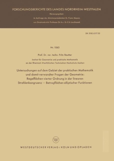 Fritz Reutter - Untersuchungen auf dem Gebiet der praktischen Mathematik und damit verwandter Fragen der Geometrie, E-bok