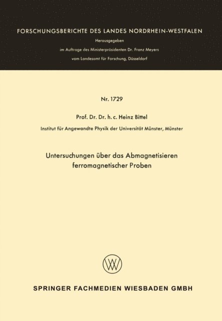 Heinz Bittel - Untersuchungen über das Abmagnetisieren ferromagnetischer Proben, E-bok