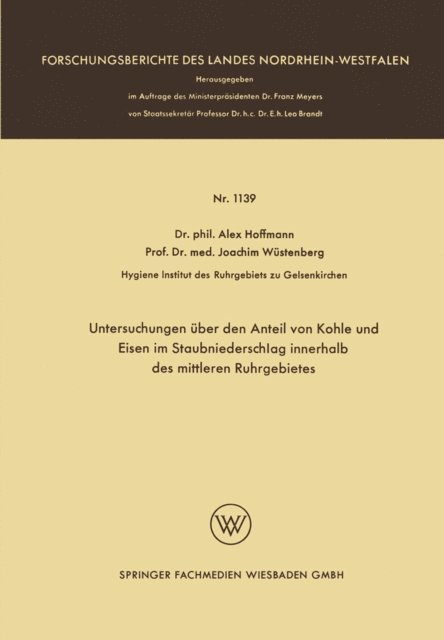 Alex Hoffmann - Untersuchungen über den Anteil von Kohle und Eisen im Staubniederschlag innerhalb des mittleren Ruhrgebietes, E-bok