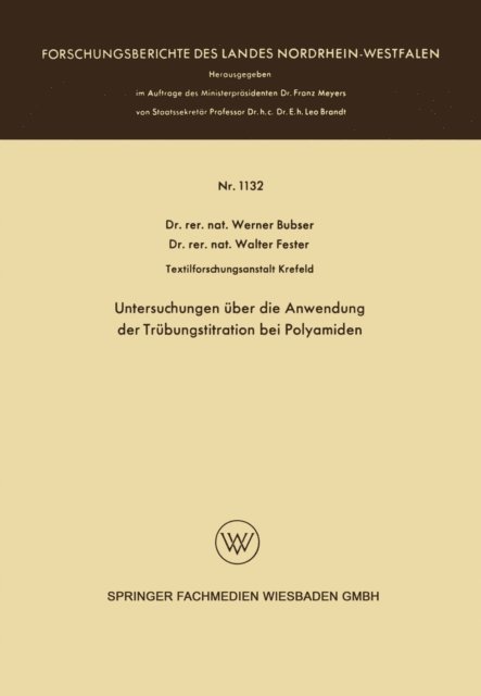 Werner Bubser - Untersuchungen über die Anwendung der Trübungstitration bei Polyamiden, E-bok