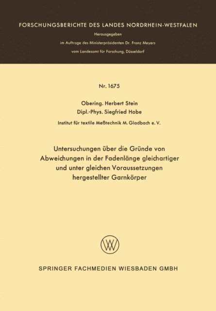 Herbert Stein - Untersuchungen über die Gründe von Abweichungen in der Fadenlänge gleichartiger und unter gleichen Voraussetzungen hergestellter Garnkörper, E-bok