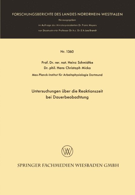 Hans Christoph Micko, Heinz Schmidtke - Untersuchungen über die Reaktionszeit bei Dauerbeobachtung, E-bok