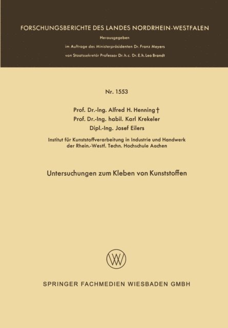Alfred Hermann Henning - Untersuchungen zum Kleben von Kunststoffen, E-bok