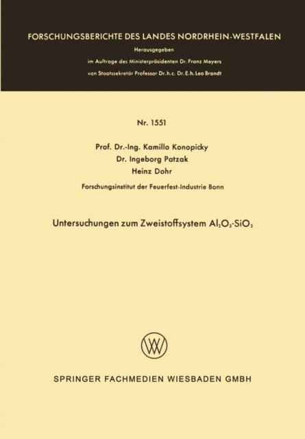 Kamillo Konopicky - Untersuchungen zum Zweistoffsystem Al2O3-SiO2, E-bok