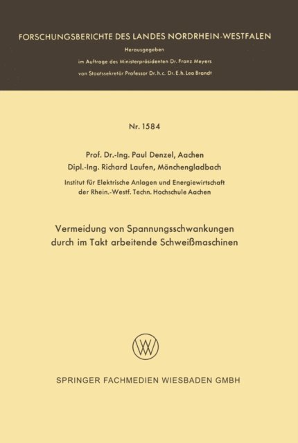 Paul Denzel - Vermeidung von Spannungsschwankungen durch im Takt arbeitende Schweißmaschinen, E-bok