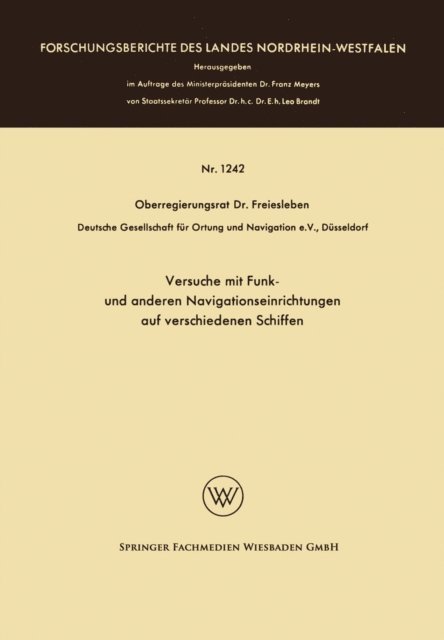 Hans Christian Freiesleben - Versuche mit Funk- und anderen Navigationseinrichtungen auf verschiedenen Schiffen, E-bok
