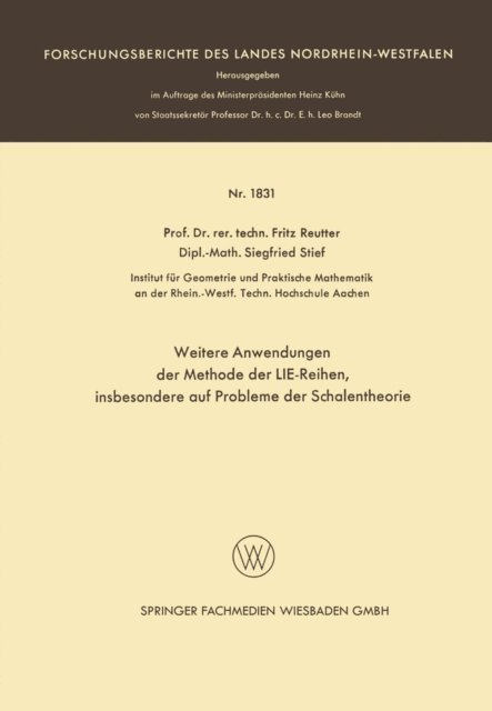 Siegfried Stief, Fritz Reutter - Weitere Anwendungen der Methode der LIE-Reihen, E-bok