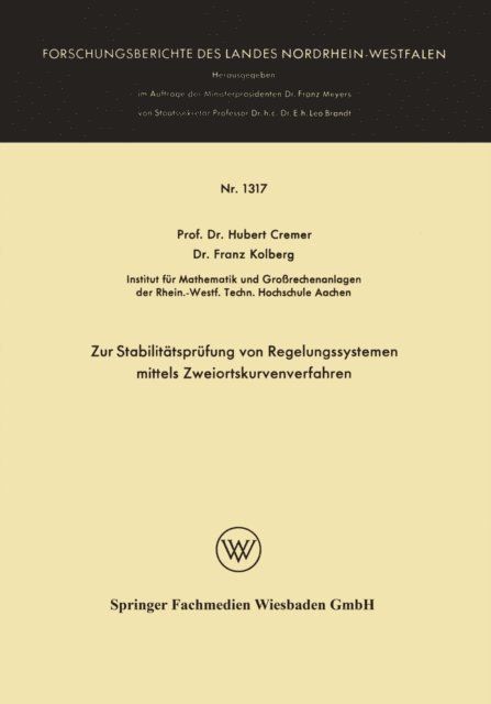 Franz Kolberg, Hubert Cremer - Zur Stabilitätsprüfung von Regelungssystemen mittels Zweiortskurvenverfahren, E-bok