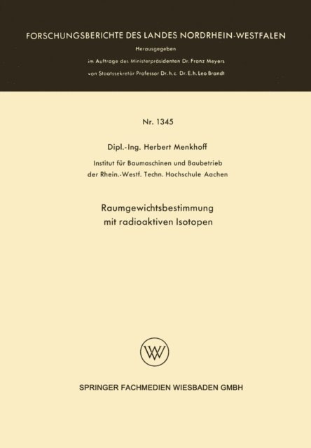 Herbert Menkhoff - Raumgewichtsbestimmung mit radioaktiven Isotopen, E-bok