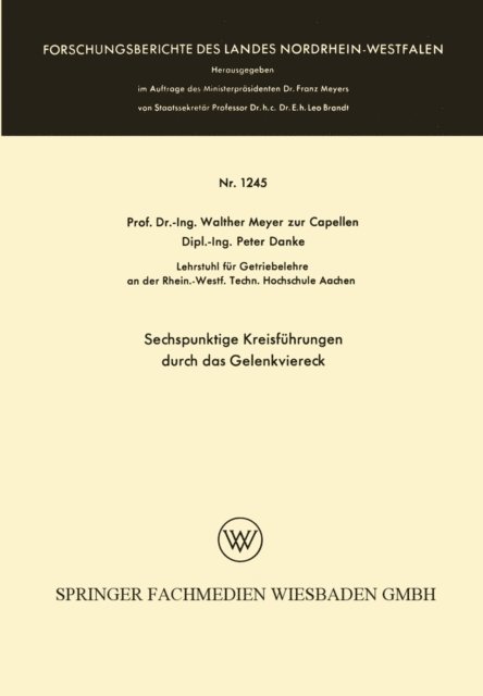 Walther Meyer zur Capellen - Sechspunktige Kreisführungen durch das Gelenkviereck, E-bok