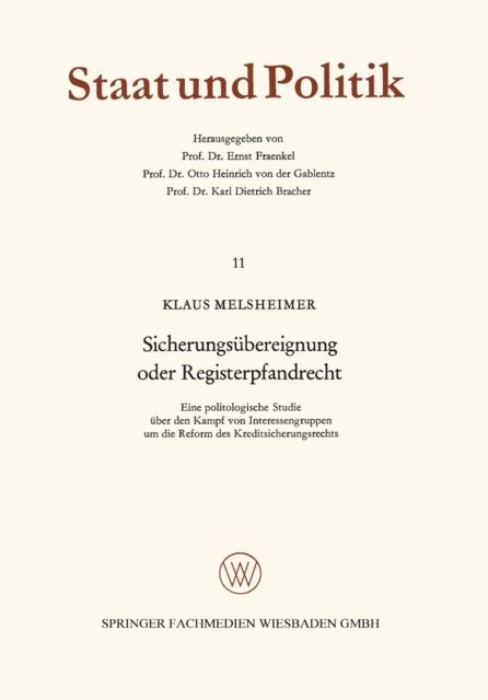 Klaus Melsheimer - Sicherungsübereignung oder Registerpfandrecht, E-bok