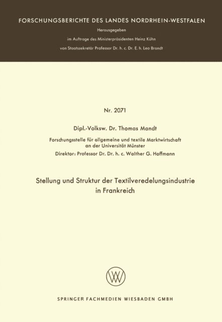 Thomas Mandt - Stellung und Struktur der Textilveredelungsindustrie in Frankreich, E-bok