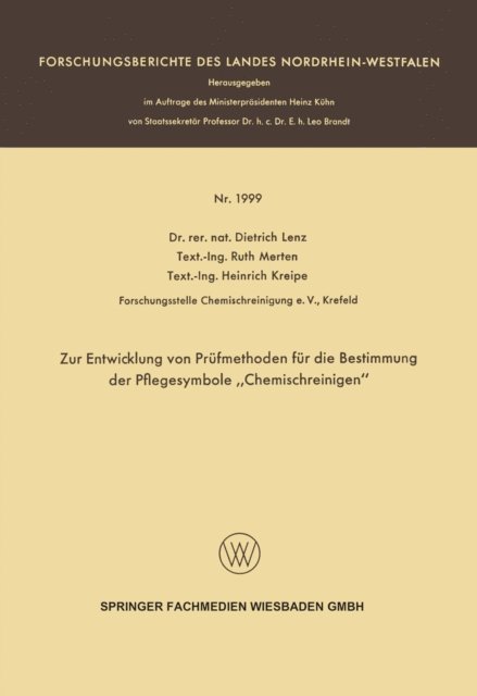 Dietrich Lenz - Zur Entwicklung von Prüfmethoden für die Bestimmung der Pflegesymbole „Chemischreinigen“, E-bok