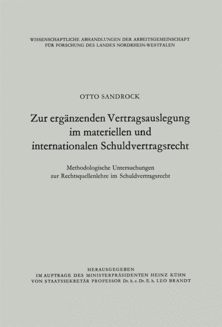 Otto Sandrock - Zur ergänzenden Vertragsauslegung im materiellen und internationalen Schuldvertragsrecht, E-bok