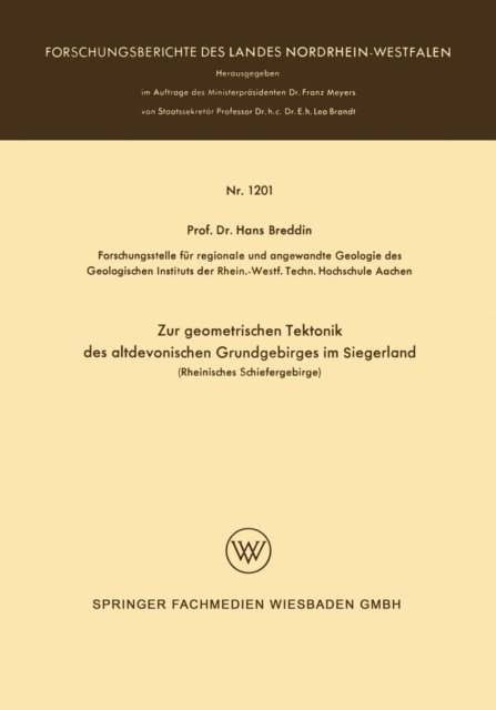 Hans Breddin - Zur geometrischen Tektonik des altdevonischen Grundgebirges im Siegerland, E-bok